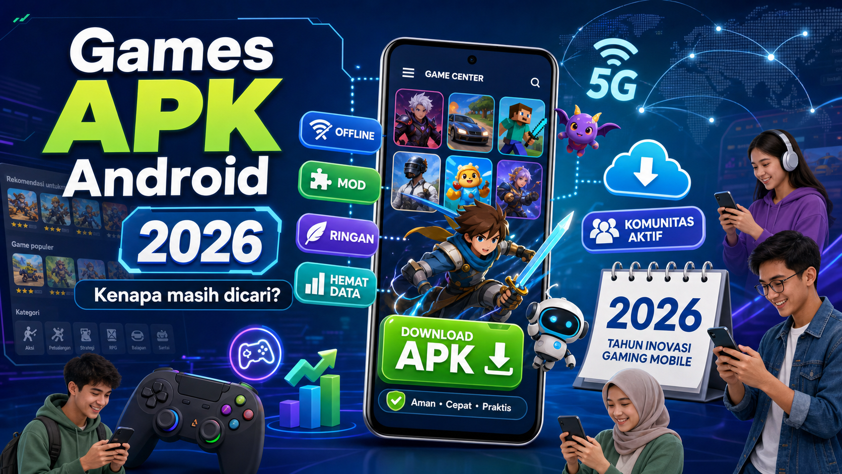 Mengapa Games APK Android Masih Banyak Dicari pada 2026? - apk