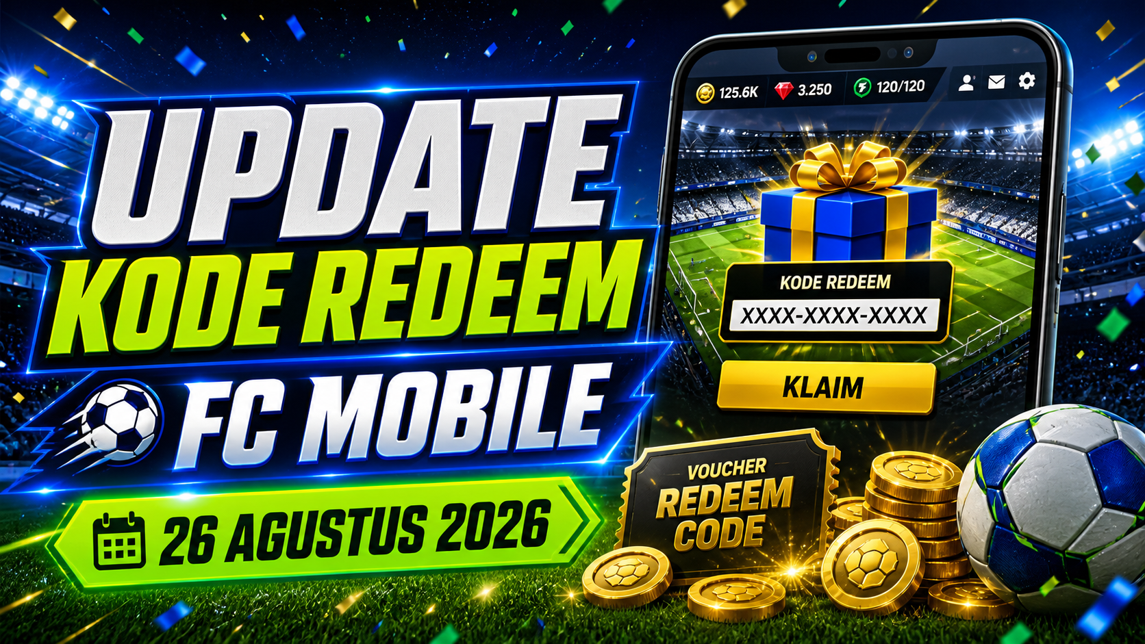 Update Kode Redeem FC Mobile 26 Agustus 2026 - fcmobile