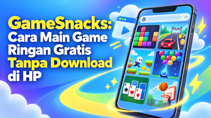 GameSnacks: Cara Main Game Ringan Gratis Tanpa Download di HP